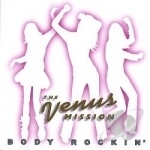 Body Rockin&#039; by Venus Mission