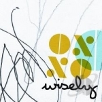 Wisely by Wisely / Willie Wisely