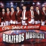 Con Sabor a Banda by Brazeros Musical