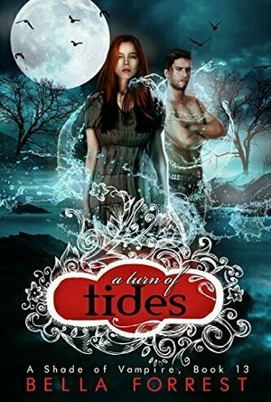 A Turn of Tides (A Shade of Vampire, #13)