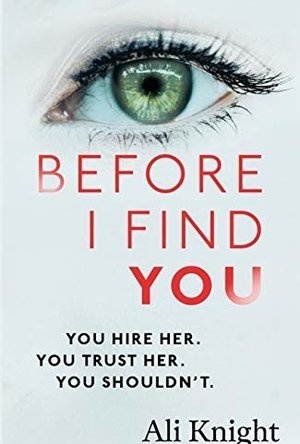 Before I Find You: Are you being followed?