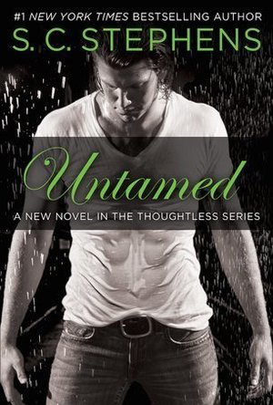 Untamed (Thoughtless, #4) 