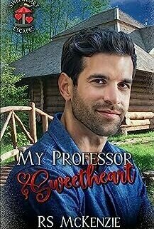 My Professor Sweetheart (Sweetheart Escapes)