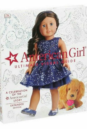 American Girl Ultimate Visual Guide Expanded Edition