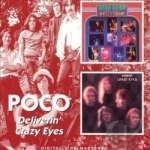 Deliverin&#039;/Crazy Eyes by Poco