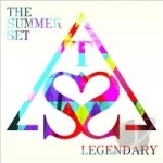 Legendary by The Summer Set