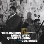 Complete Live at the Five Spot 1958 by John Coltrane / Thelonious Monk / Thelonious Quartet Monk