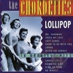 Lollipop/18 Greatest Hits by The Chordettes