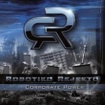 Corporate Power by Robotiko Rejekto
