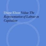 Value: The Representation of Labour in Capitalism