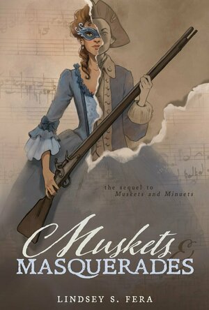 Muskets &amp; Masquerades (Muskets Trilogy #2)