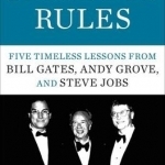 Strategy Rules: Five Timeless Lessons from Bill Gates, Andy Grove, and Steve Jobs