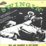 Swingin&#039;: Golden Classics by Big Jay McNeely