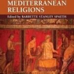 The Cambridge Companion to Ancient Mediterranean Religions