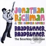 Roadrunner, Roadrunner: The Beserkley Collection by Jonathan Richman