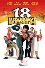 18 Fingers of Death (2006)