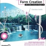 Foundation Form Creation with Adobe LiveCycle Designer ES