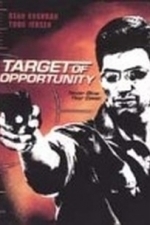 Target Of Opportunity (2005)
