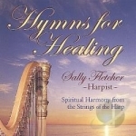 Hymns for Healing by Sally Fletcher