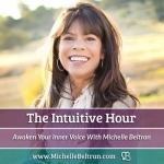 The Intuitive Hour: Awaken Your Inner Voice