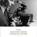 The Eduard Gubelin Story: The Art &amp; Science of Gems