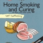 Self-Sufficiency: Home Smoking and Curing