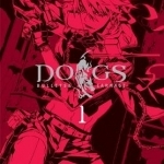 Dogs: Bullets and Carnage: v. 1