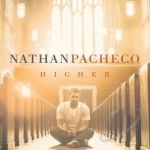 Higher by Nathan Pacheco