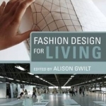 Fashion Design for Living