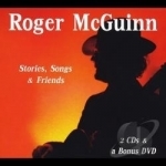 Stories, Songs &amp; Friends by Roger Mcguinn