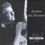 Awaken the Dreamer by Jon Batson