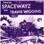Spacewayz by Travis Wiggins