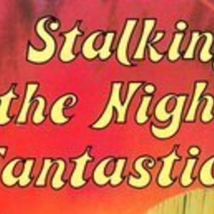 Stalking the Night Fantastic (1st and 2nd Editions)