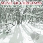 Music Of Christmas by Percy Faith