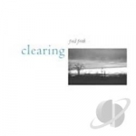 Clearing by Fred Frith