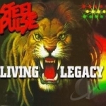 Living Legacy by Steel Pulse