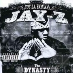 Dynasty: Roc la Famila 2000 by Jay-Z