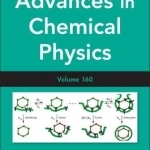 Advances in Chemical Physics: Volume 160