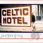 Celtic Hotel by The Battlefield Band