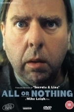 All or Nothing (2002)