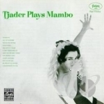 Tjader Plays Mambo by Cal Tjader