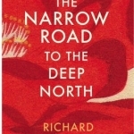 The Narrow Road to the Deep North