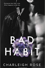 Bad Habit: Bad Love Volume 1