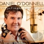 Ultimate Collection by Daniel O&#039;Donnell