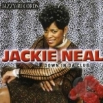 Down In Da Club by Jackie Neal