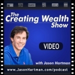 Creating Wealth Video Podcast with Jason Hartman | No-Hype Real Estate Investing Strategies for Achieving Financial Freedom