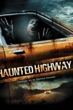 Haunted Highway (2005)