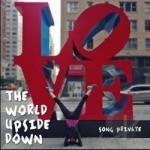 World Upside Down by Song Private