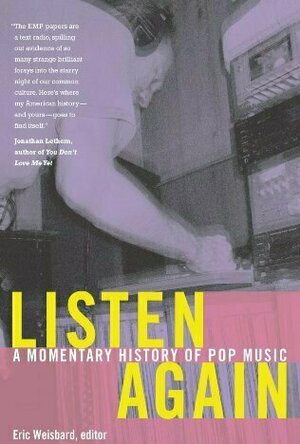 Listen Again: A Momentary History of Pop Music