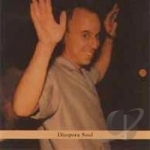 Diaspora Soul by Steven Bernstein